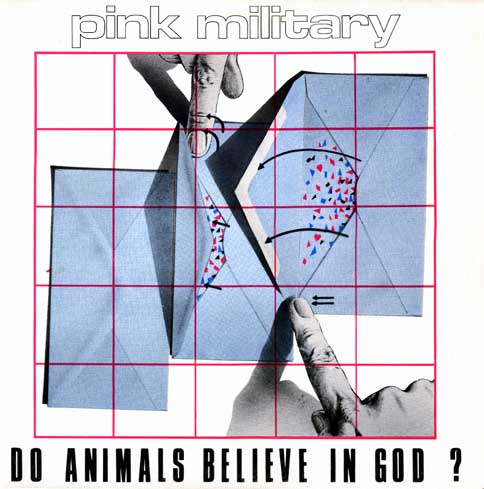 Pink_Military_-_Do_Animals_Believe_in_God_front_sm.jpg